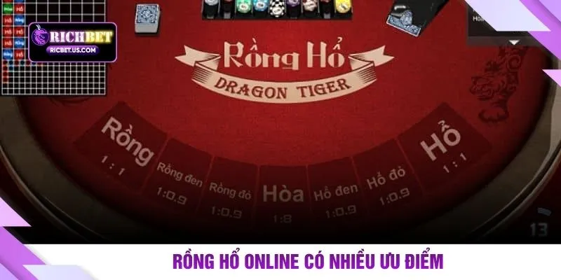Rồng Hổ online có nhiều ưu điểm
